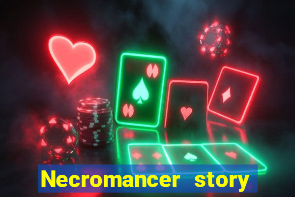 Necromancer story mod apk (unlimited skill points and gems)